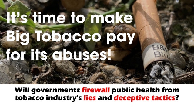 Will governments firewall public health from tobacco industry's lies and deceptive tactics?