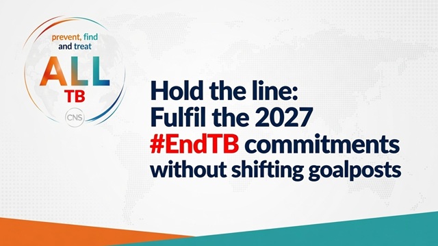 Hold the line: Fulfil the 2027 #EndTB commitments without shifting goalposts